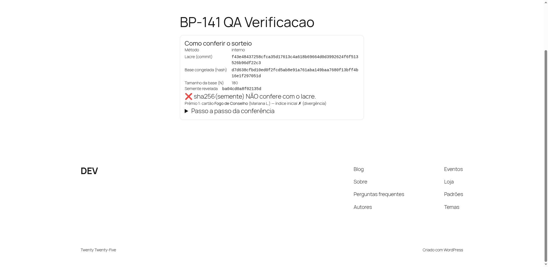 Painel de verificação do sorteio